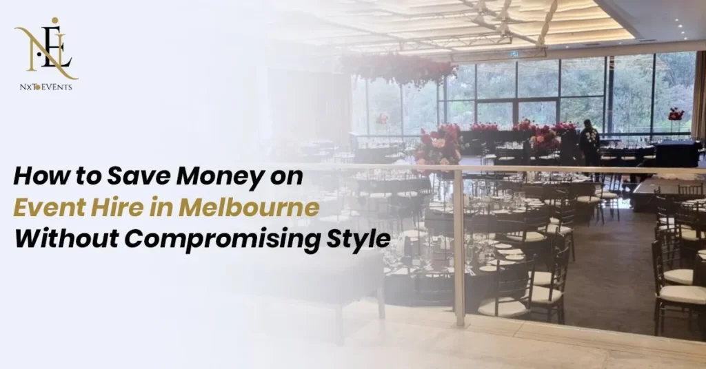 Event Hire in Melbourne